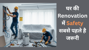 Safe home renovation tips with protective gear and proper planning