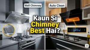 Kitchen Chimney Types and Buying Guide | Best Chimney for Indian Kitchen – Home Solution Zone